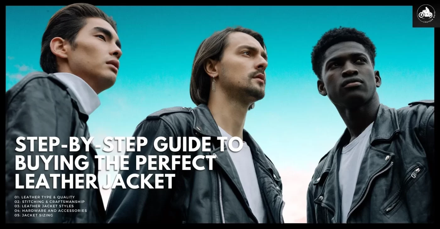 Step by Step guide to buying leather jacket